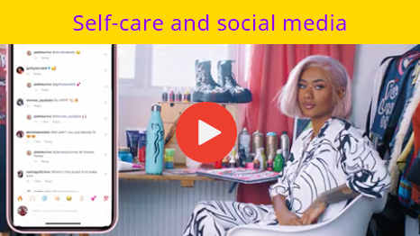 Self-care and social media Video